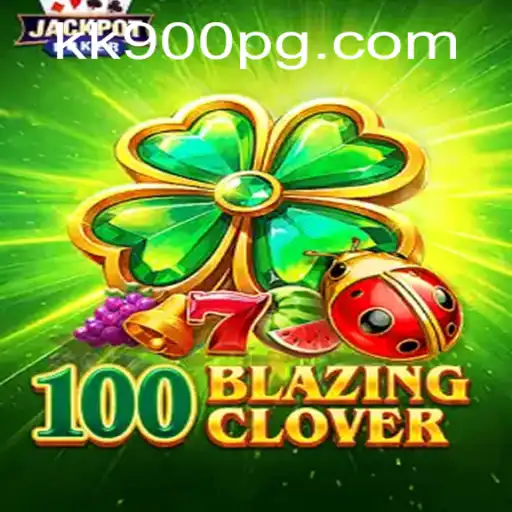 Unveiling the Exciting World of 100BlazingClover: A Thrilling Gaming Experience